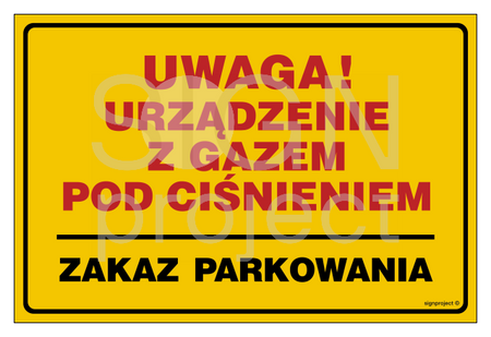 JD020 Uwaga! Urządzenie z gazem pod ciśnieniem - zakaz parkowania