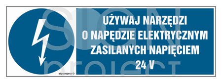 HF016 Używaj narzędzi o napędzie elektrycznym zasilanym napięciem 24V