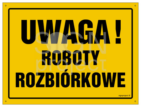 OA066 Uwaga! Roboty rozbiórkowe
