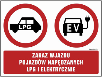 ND064 Zakaz wjazdu pojazdów napędzanych LPG i elektrycznych