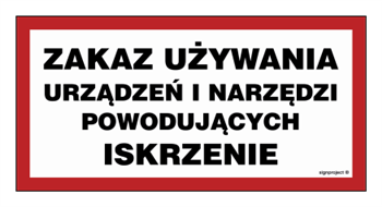 ND057 Prohibition of using devices and tools that cause sparks