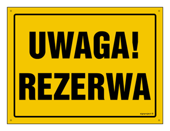 OA087 Uwaga! Rezerwa