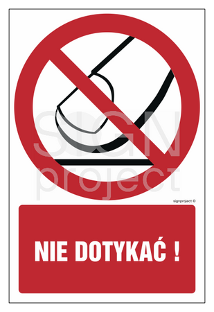 GC051 Nie dotykać