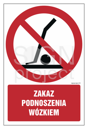 GC035 Zakaz podnoszenia wózkiem