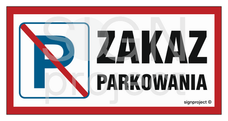 SA024 Zakaz parkowania