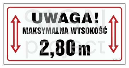 SB023 Uwaga, maksymalna wysokość 2,80 m