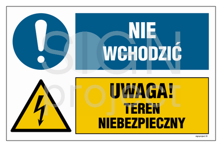 OI044 Nie wchodzić, Uwaga! teren niebezpieczny