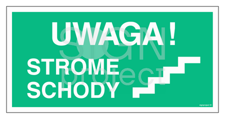 AC024 Uwaga! Strome schody prawostronne