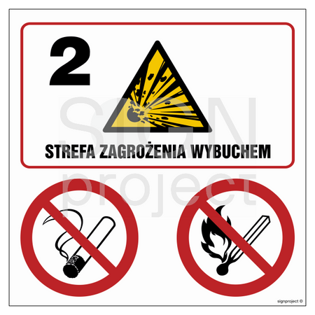 NB038 Strefa zagrożenia wybuchem 2. Zakaz palenia. Zakaz używania otwartego ognia.
