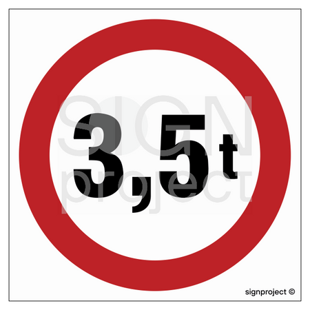SA052 Road sign B-18. Vehicles with a total weight of over 3.5 tons are not allowed to enter