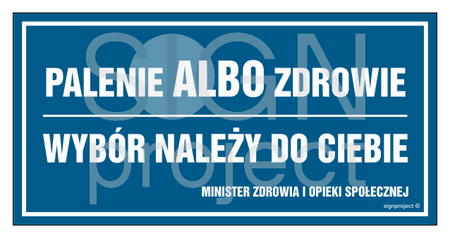 NC017 Palenie albo zdrowie. Wybór należy do ciebie
