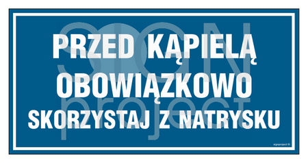 PA544 Przed kąpielą skorzystaj z natrysku - opakowanie 10 sztuk