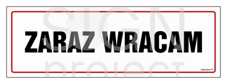 NC137 Zaraz wracam