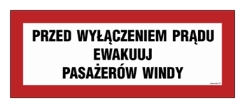 BC129 Przed wyłączeniem prądu ewakuuj pasażerów windy