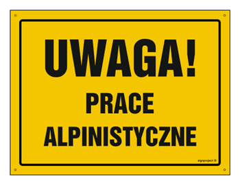 OA101 Uwaga! Prace alpinistyczne