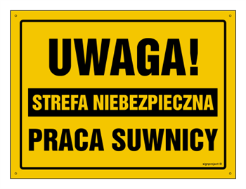 OA121 Uwaga! Strefa niebezpieczna Praca suwnicy