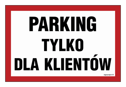 ND026 Parking for customers only