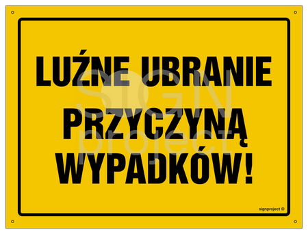 OA030 Luźne ubranie przyczyną wypadków