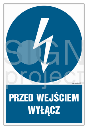 HE003 Przed wejściem wyłącz