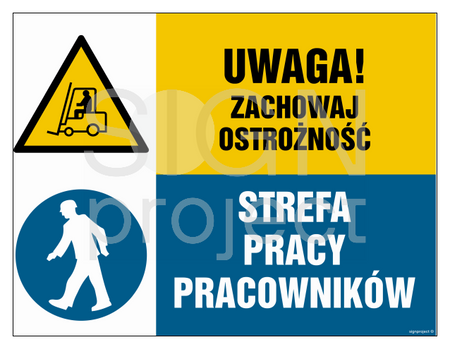 GM027 Uwaga! Zachowaj ostrożność. Strefa pracy pracowników