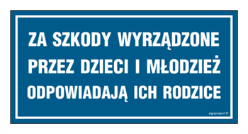 ND050 Za szkody wyrządzone przez dzieci i młodzież odpowiadają ich rodzice
