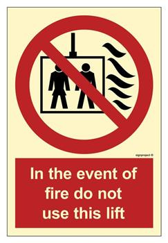 FA096 In the event of fire do not use this lift