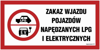 ND066 Zakaz wjazdu pojazdów napędzanych LPG i elektrycznych