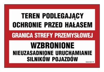 ND041 Teren podlegający ochronie przed hałasem / Granica strefy przemysłowej / Wzbronione nieuzasadnione uruchamianie silników pojazdów
