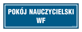 PA152 Pokój nauczycielski WF