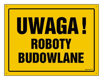 OA015 Uwaga! Roboty budowlane