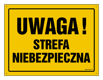 OA026 Uwaga! Strefa niebezpieczna