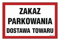 NC049 Zakaz parkowania dostawa towaru