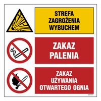 OI025 Strefa zagrożenia wybuchem, Zakaz palenia, Zakaz używania otwartego ognia