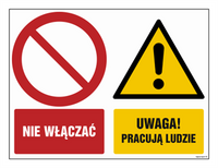 GM006 Nie włączać Uwaga! Pracują ludzie