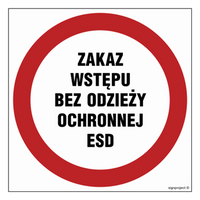 GB041 Zakaz wstępu bez odzieży ochronnej ESD