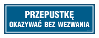 ND027 Przepustkę okazać bez wezwania