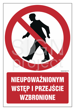 GC003 Nieupoważnionym wstęp i przejście wzbronione