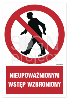 GC001 Nieupoważnionym wstęp wzbroniony