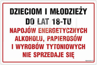 NC142 Dzieciom i młodzieży do lat 18-tu napojów energetycznych, alkoholu, papierosów i wyrobów tytoniowych nie sprzedaje się