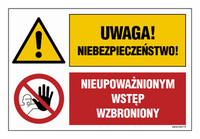 GN001 Uwaga! Niebezpieczeństwo Nieupoważnionym wstęp wzbroniony.