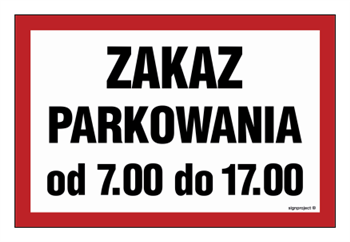 ND051 Zaka parkowania od 7.00 do 17.00