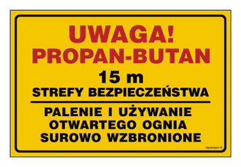 JD055 Uwaga!Propan-butan15m strefy bezpieczeństwa