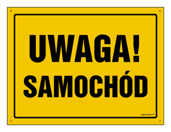 OA021 Uwaga! Samochód