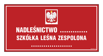 OB017 Tablica informacyjna o nadleśnictwie (z godłem państwowym)