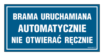 NC044 Brama uruchamiana automatycznie nie otwierać ręcznie
