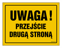 OA003 Uwaga! Przejście drugą stroną