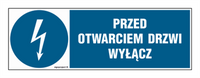 HF019 Przed otwarciem drzwi wyłącz