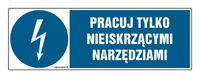 HF012 Pracuj tylko nieiskrzącymi narzędziami
