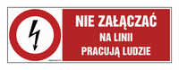 HD010 Nie załączać na linii pracują ludzie
