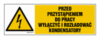 HB018 Przed przystąpieniem do pracy wyłączyć i rozładować kondensatory - arkusz 8 naklejek